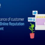 The Importance of Customer Reviews in Online Reputation Management
