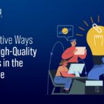 10 Innovative Ways to Earn High-Quality Backlinks in the Digital Age