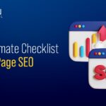 The Ultimate Checklist for On-Page SEO
